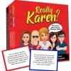 Really Karen? -Speelgoedwinkel Voor Spellen really karen